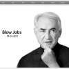 Image delire : DSK: Blow Jobs