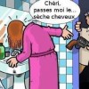 Image delire : Chrie passe moi le sche cheveux